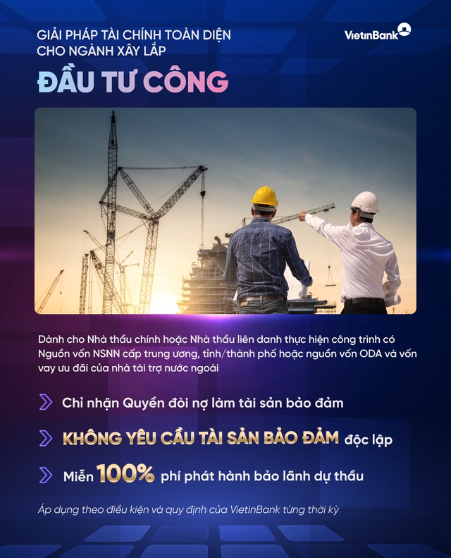 VietinBank ra mắt giải pháp tài chính toàn diện cho nhà thầu xây lắp đầu tư công- Ảnh 1. VietinBank ra mắt giải pháp tài chính toàn diện cho nhà thầu xây lắp đầu tư công- Ảnh 1.