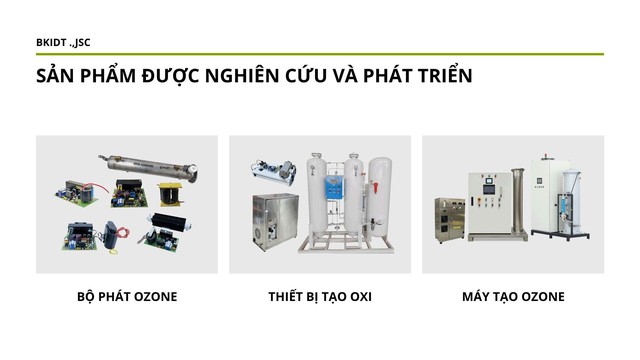 BKIDT và hành trình làm chủ công nghệ lõi máy Ozone: Từ phòng thí nghiệm đến nhà máy- Ảnh 3. BKIDT và hành trình làm chủ công nghệ lõi máy Ozone: Từ phòng thí nghiệm đến nhà máy- Ảnh 3.