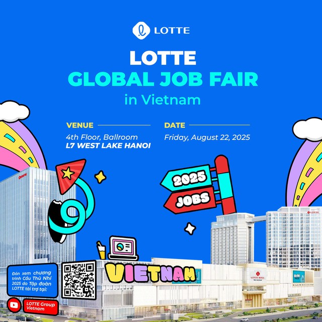 Bùng nổ với gần 300 cơ hội việc làm tại LOTTE Global Job Fair in Vietnam 2025- Ảnh 1.