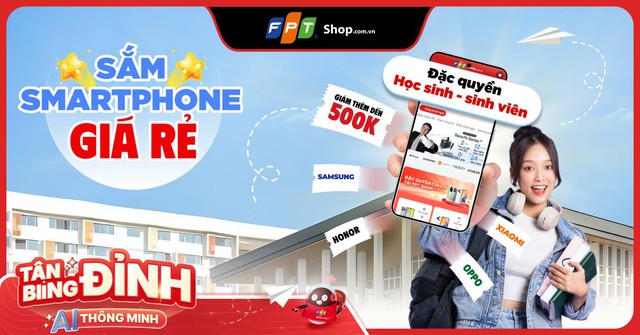 Tân sinh viên được giảm thêm 3% khi mua điện thoại tại FPT Shop- Ảnh 1. Tân sinh viên được giảm thêm 3% khi mua điện thoại tại FPT Shop- Ảnh 1.
