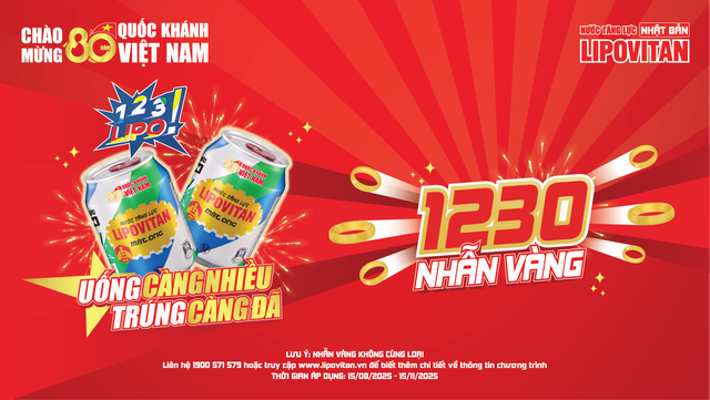 LIPOVITAN tiếp năng lượng bền bỉ, cùng bạn chạm vàng- Ảnh 3. LIPOVITAN tiếp năng lượng bền bỉ, cùng bạn chạm vàng- Ảnh 3.