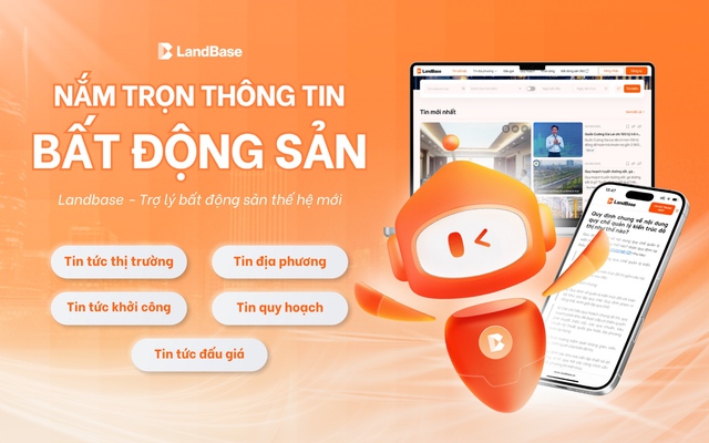 LandBase chính thức ra mắt: Khởi đầu kỷ nguyên mới cho trợ lý bất động sản thông minh- Ảnh 2.