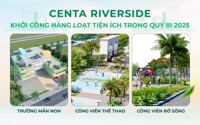 Cú đúp hạ tầng và tiện ích, Centa Riverside - Tâm điểm mới của giới đầu tư - Ảnh 2.