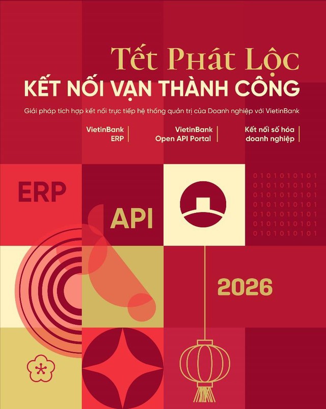 Giải pháp kết nối của VietinBank: Lời giải toàn diện cho xu hướng tài chính số 2026- Ảnh 1.