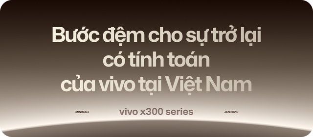 vivo X300 series: Mở đường cho chiến lược flagship d&agrave;i hạn tại thị trường Việt Nam- Ảnh 2.