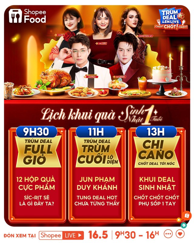 Sinh nhật 1 tuổi Tr&ugrave;m Deal L&ecirc;n Live: vạn deal ăn ngon đổ bộ duy nhất 16.5 - Ảnh 1.