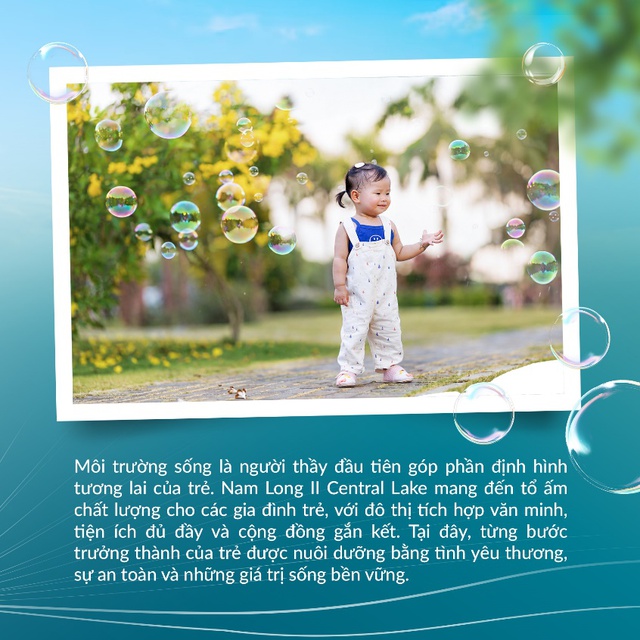 Gia đình trẻ chọn Nam Long II Central Lake để đầu tư cho nền tảng trưởng thành của con - Ảnh 7.