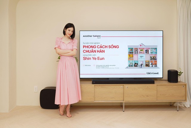 Another Saigon by LG t&aacute;i hiện kh&ocirc;ng gian sống &ldquo;chữa l&agrave;nh tại gia&rdquo; của n&agrave;ng thơ Shin Ye Eun- Ảnh 1.
