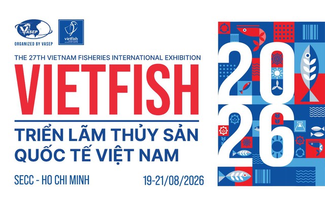 Vietfish 2026: Khát vọng vươn mình của ngành thủy sản Việt Nam- Ảnh 3.