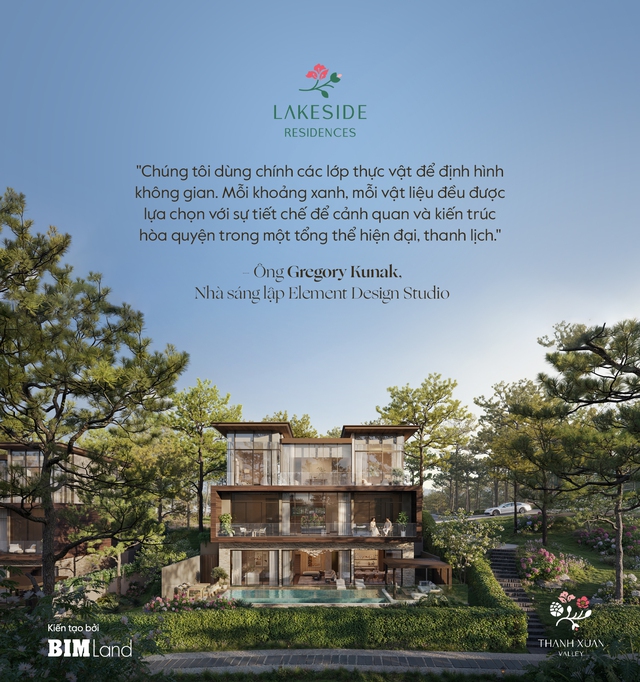 Lakeside Residences: Tuyên ngôn “Kiêu hãnh thầm lặng” từ những bậc thầy kiến tạo quốc tế - Ảnh 4.