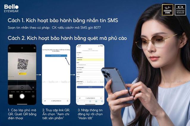 Bello Eyewear hướng dẫn kiểm tra v&agrave; k&iacute;ch hoạt bảo h&agrave;nh k&iacute;nh Ray-Ban, Oakley,... ch&iacute;nh h&atilde;ng - Ảnh 2.