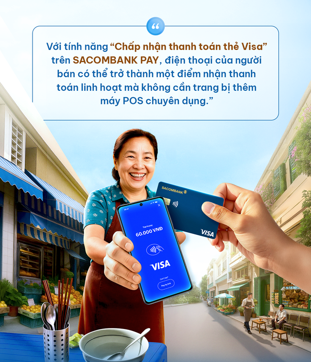 ‏Điện thoại trong tay, linh hoạt nhận thanh toán cùng SACOMBANK PAY - Ảnh 2.