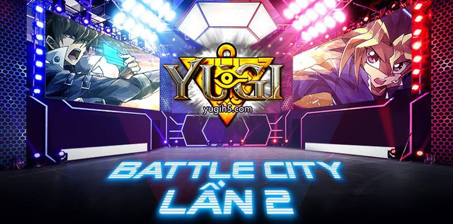 Bùng nổ với sự trở lại của Battle City lần 2 – giải đấu bài ma thuật YUGIH5 được mong chờ nhất năm 2018