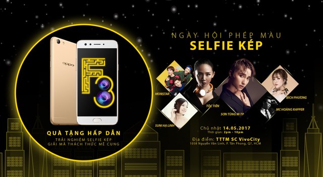 Trải nghiệm công nghệ từ OPPO F3 cùng dàn sao Việt trong “ngày hội phép màu Selfie kép” - Ảnh 1.