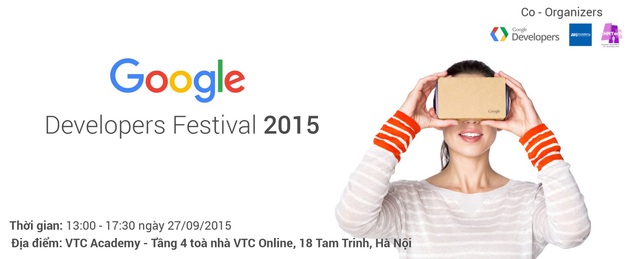 Bạn được g&igrave; khi tham gia Google Developers Festival: