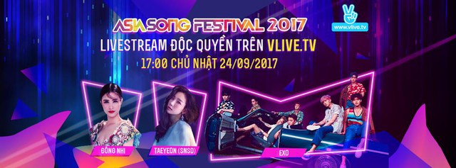 Xem truyền hình trực tiếp Asia Song Festival 2017 ở đâu? - Ảnh 1.