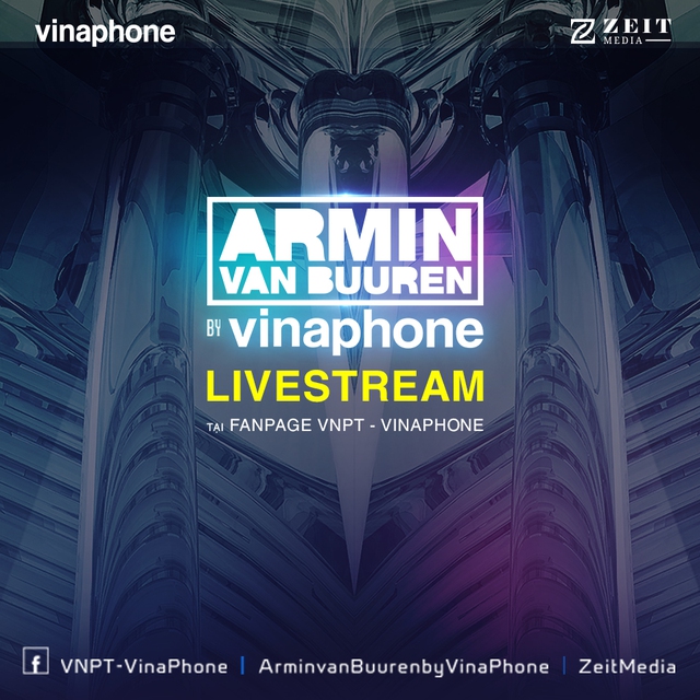 Đây là những gì bạn không thể bỏ qua khi đến sự kiện Armin Van Buuren by VinaPhone - Ảnh 1.