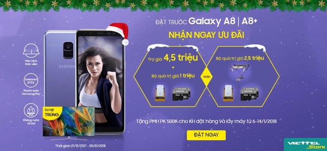 Đặt trước Galaxy A8, A8+ tại Viettel Store: trợ giá 4,5 triệu đồng hoặc nhận bộ quà khủng trị giá 2,5 triệu đồng - Ảnh 1.