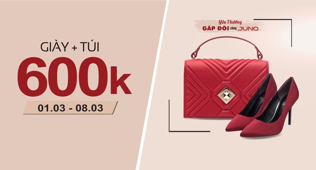 Chỉ với 600k, bạn sở hữu ngay trọn bộ gi&agrave;y v&agrave; t&uacute;i x&aacute;ch của Juno nh&acirc;n ng&agrave;y 8/3! - Ảnh 1.