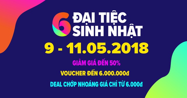 Lazada giảm giá cực sốc tung deal đồng giá 6k nhân dịp Đại tiệc sinh nhật  lần thứ 6