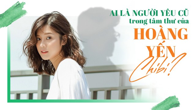 Người b&iacute; ẩn: cư d&acirc;n mạng sục s&ocirc;i t&igrave;m người y&ecirc;u cũ trong t&acirc;m thư của Ho&agrave;ng Yến Chibi - Ảnh 1.