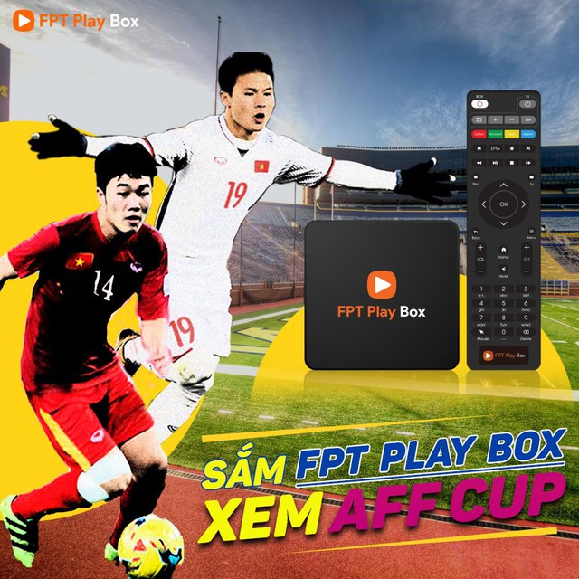 FPT Play phát sóng trực tiếp AFF Suzuki Cup 2018 - Ảnh 2.