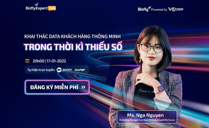 Không bỏ sót bất kì data khách hàng nào, chìa khoá bứt phá cho doanh nghiệp trong thời kì “thiếu số”
